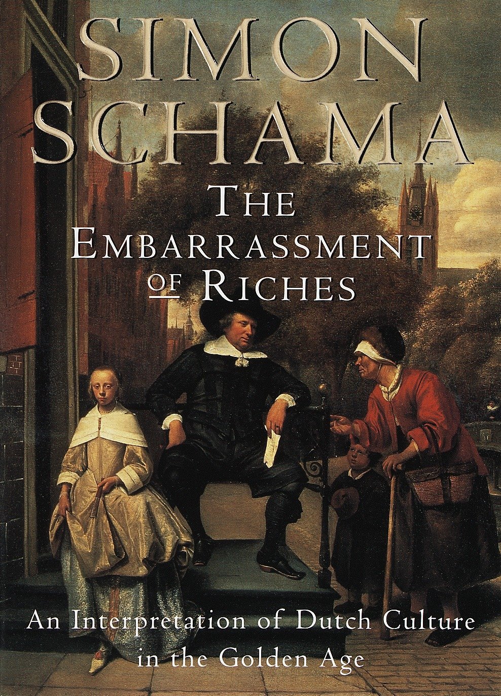 Simon Schama, The Embarassment of Riches : An Interpretation of Dutch Culture in Golden Age, 1997.